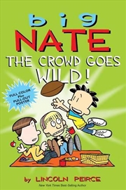 Buy Big Nate The Crowd Goes Wild