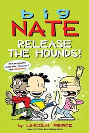 Buy Big Nate Release The Hounds Volume 27