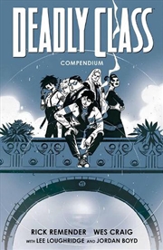 Buy Deadly Class Compendium 1