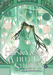 Buy Husky & His White Cat Shizun/Vol 6