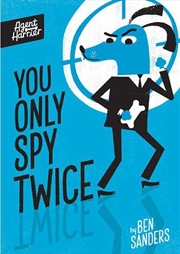 Buy You Only Spy Twice