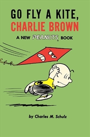 Buy Go Fly A Kite Charlie Brown