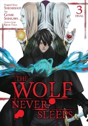 Buy Wolf Never Sleeps Vol 3