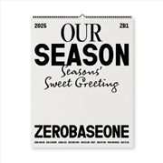 Buy Zerobaseone - 2025 Season's Greetings [Our Season] Wall Calendar