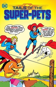 Buy Tails Of The Super Pets