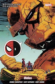 Buy Spiderman/Deadpool Vol 7 Oldies