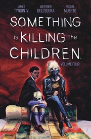 Buy Something Is Killing The Children Vol 4