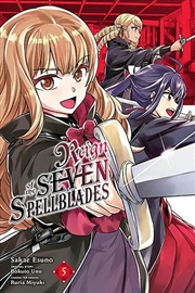 Buy Reign Of The Seven Spellblades Vol 5