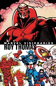 Buy Marvel Visionaries Roy Thomas