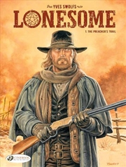 Buy Lonesome Vol 1 The Preachers Trail