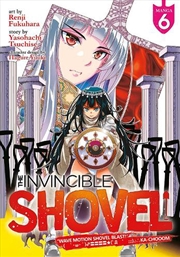 Buy Invincible Shovel Manga Vol 6 The