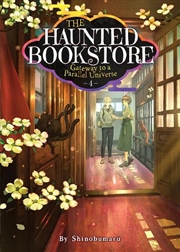 Buy Haunted Bookstore Gateway To A Parallel