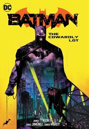 Buy Batman Vol 4 The Cowardly Lot Part One