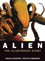 Buy Alien The Illustrated Story