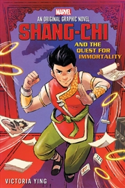 Buy Shang-Chi And The Quest For Immortality (Marvel: An Original Graphic Novel)