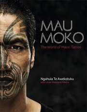 Buy Mau Moko: The World of Maori Tattoo