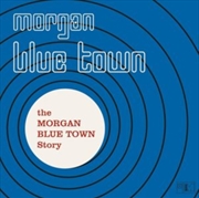 Buy The Morgan Blue Town Story