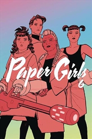 Buy Paper Girls Vol 6