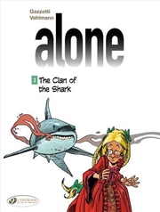 Buy Alone Vol 3 The Clan Of The Shark