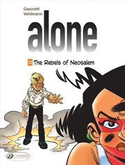 Buy Alone Vol 12 The Rebels Of Neosalem