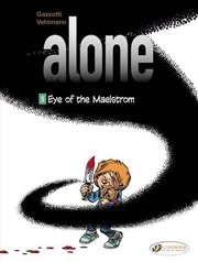 Buy Alone Vol 5 Eye Of The Maelstrom