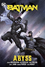 Buy Batman Vol 6 Abyss