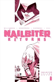 Buy Nailbiter Volume 7 Nailbiter Returns