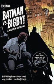 Buy Batman Vs Bigby A Wolf In Gotham