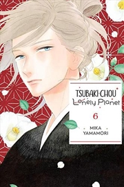 Buy Tsubaki Chou Lonely Planet Vol 6