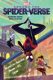 Buy Around the Spider-Verse (Marvel: An Original Graphic Novel Anthology)