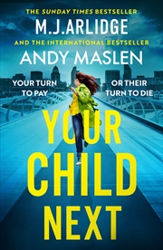 Buy Your Child Next - A pulse-pounding and heart-wrenching thriller about every parent s worst nightmare