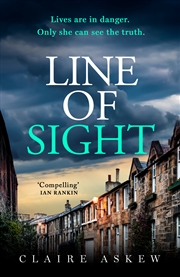 Buy Line of Sight - A tense and twisty crime thriller that you won't be able to put down, from the prize