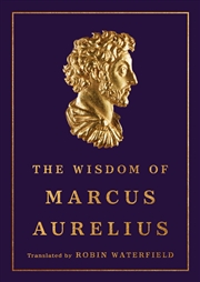 Buy The Wisdom of Marcus Aurelius