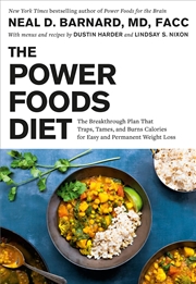 Buy The Power Foods Diet - The Breakthrough Plan That Traps, Tames, and Burns Calories for Easy and Perm