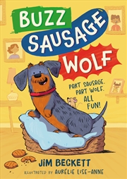 Buy Buzz Sausage Wolf - Hilariously silly sausage dog adventures!