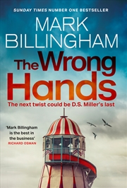 Buy The Wrong Hands - The new intriguing, unique and completely unpredictable Detective Miller mystery