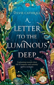 Buy A Letter to the Luminous Deep - the perfect cosy magical academia read!