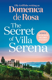 Buy The Secret of Villa Serena - escape to the Italian sun with this romantic feel-good read