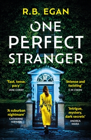 Buy One Perfect Stranger - An utterly gripping psychological thriller with a heart-stopping twist