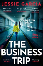 Buy The Business Trip - a completely addictive psychological thriller to keep you hooked in 2025