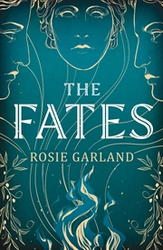 Buy The Fates - A spellbindingly original mythical retelling for 2024