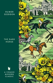 Buy The Dark Horse - A Virago Modern Classic