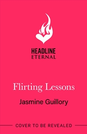 Buy Flirting Lessons - The captivating and sizzling new queer romance from the Reese's Book Club Pick!