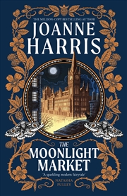 Buy The Moonlight Market - NEVERWHERE meets STARDUST in this spellbinding new fantasy from the million c