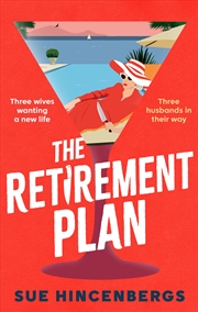 Buy The Retirement Plan - The most entertaining and deliciously dark debut of 2025