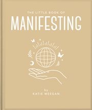 Buy The Little Book of Manifesting