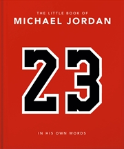 Buy The Little Book of Michael Jordan - In his Own Words