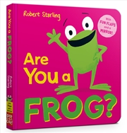 Buy Are You a Frog? - With Lift-the-Flaps and a Mirror!