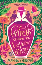 Buy A Witch's Guide to Love and Poison