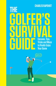 Buy The Golfer's Survival Guide - THE PERFECT CHRISTMAS GIFT FOR GOLF-LOVERS